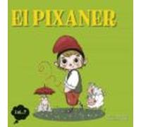 El Pixaner. I Si...?