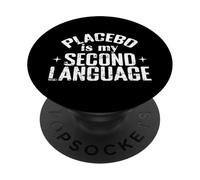 El placebo es mi segundo idioma Ciencia Humor PopSockets PopGrip Adhesivo