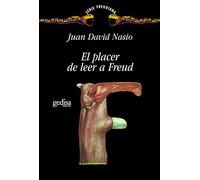 El Placer De Leer A Freud