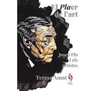 El Plaert De L'art - Josep Pla I Els Artistes