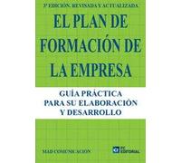 EL PLAN DE FORMACION DE LA EMPRESA 3ªED | Mad Comunicación