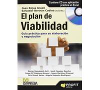 El plan de viabilidad: Guía práctica para su elaboración y negociación (SIN COLECCION)