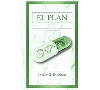 El Plan: Los científicos encuentran una cura para todas las enfermedades. ¿Qué ocurre después?