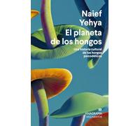 El Planeta De Los Hongos
