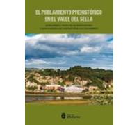 El poblamiento prehistórico en el Valle del Sella