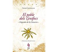 El poble dels Centfocs: Llegendes de les Gavarres (La talaia)