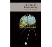 El Poble Dels Homes Tristos
