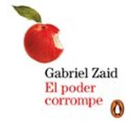 El poder corrompe
