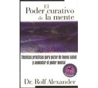 El Poder Curativo De La Mente