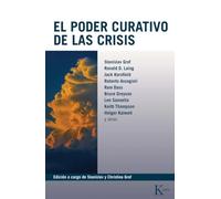 El poder curativo de las crisis (Biblioteca de la Nueva Conciencia)