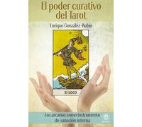 El poder curativo del tarot | Enrique González-rubio