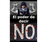 El poder de decir NO
