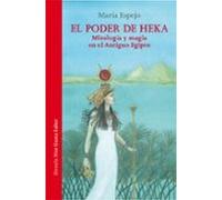 El Poder De Heka