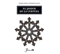 El poder de la certeza