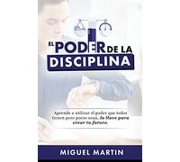 El Poder De La Disciplina