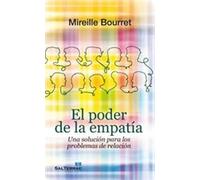 El poder de la empatía: Una solución para los problemas de relación: 117 (Proyecto)