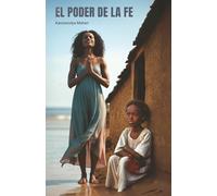 El Poder de la Fe