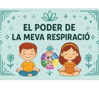El poder de la meva respiració (Colección Can Riure)