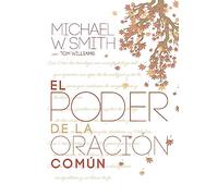 El poder de la oración común: El señor te bendiga y te guarde