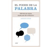 El poder de la palabra: Técnicas para hablar en público: 1 (Ariel)