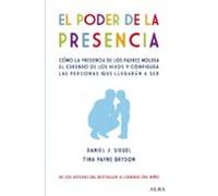 El Poder De La Presencia