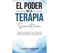 EL PODER DE LA TERAPIA SOMÁTICA