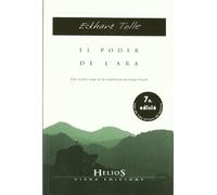 El Poder De Lara: Un Cami Cap A La Realitzacio Espiritual