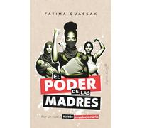 El Poder De Las Madres