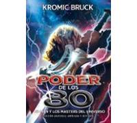 El Poder De Los 80 - He-Man Y Los Masters Del Universo (edición Ampliada Y Actualizada)