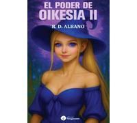 El Poder de Oikesia: El Imperio de Kilinn Landen