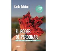 El poder de perdonar: Cómo sané y crecí al perdonar a mi madre: 01 (Autoayuda)