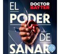 El Poder De Sanar