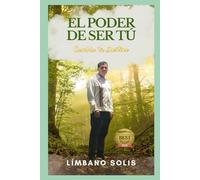 EL PODER DE SER TÚ: Cambia tu Destino