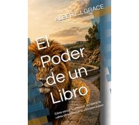 El Poder de un Libro: Cómo vencer la ansiedad, recuperar la calma y transformar tu vida paso a paso (SEPARACIÓN Y DIVORCIO)