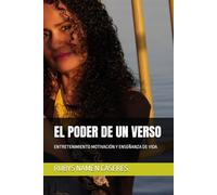 EL PODER DE UN VERSO: ENTRETENIMIENTO MOTIVACIÓN Y ENSEÑANZA DE VIDA