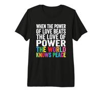 El Poder del Amor Arco Iris Refranes para la Paz Camiseta Premium