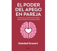 El poder del apego en pareja / The Power of Attachment in Romantic Relationships
