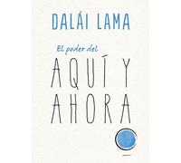 El Poder Del Aqui Y Ahora