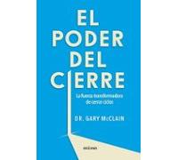 El Poder Del Cierre