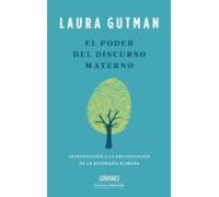 El Poder Del Discurso Materno