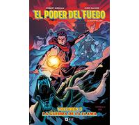 El poder del fuego vol. 03: La guerra de la llama