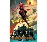 El poder del fuego vol. 04: Tierra quemada