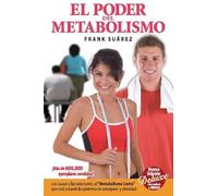 El Poder del Metabolismo por Frank Suarez (Spanish version)