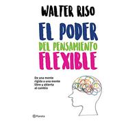 El poder del pensamiento flexible / The Power of Flexible Thinking