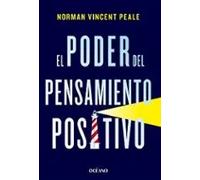 El poder del pensamiento positivo | Norman Vincent Peale