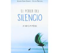El Poder Del Silencio (SIN COLECCION)