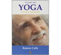 El Poder Del Yoga: Método Y Enseñanzas