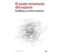 El poder emocional del espacio (TEORIA E HISTORIA)