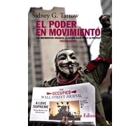 El Poder En Movimiento (3ª Ed.): Los Movimientos Sociales La Acc Ion C