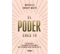 El Poder Eres Tú